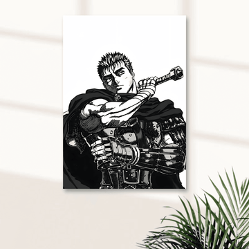 BERSERK GUTS || ANIME POSTERS || BERSERK #6